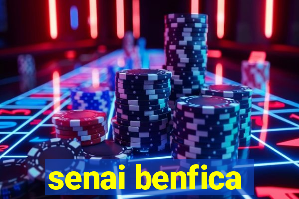 senai benfica